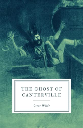 The Ghost of Canterville The Ghost of Canterville