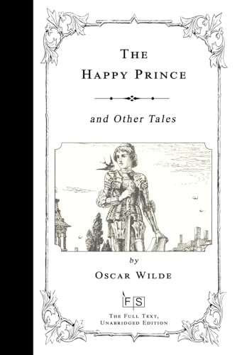The Happy Prince, and Other Tales The Happy Prince, and Other Tales von Independently published
