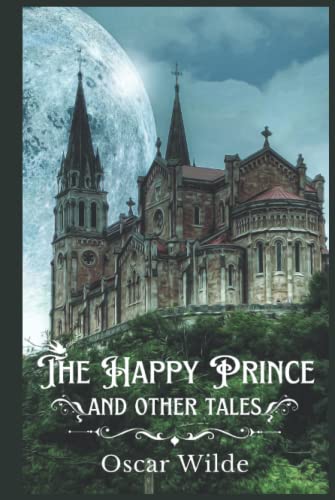 The Happy Prince and Other Tales: with original illustrations