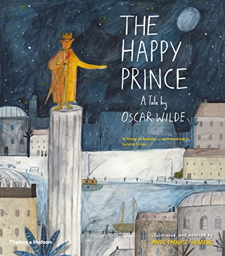 The Happy Prince: A Tale by Oscar Wilde