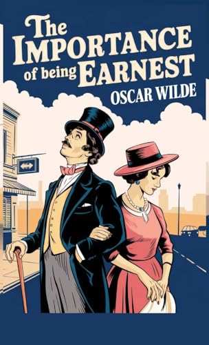 The Importance of Being Earnest (Spanish Edition) von Pages Planet Publishing