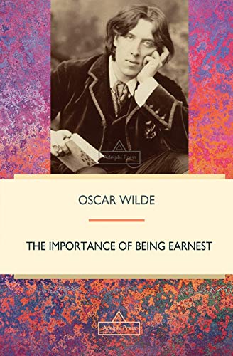 The Importance of Being Earnest (Victorian Classic)