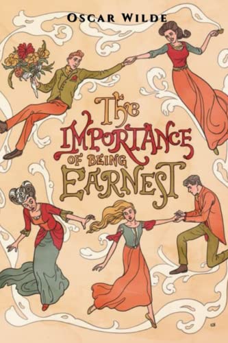 The Importance of Being Earnest