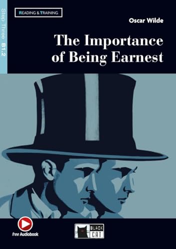 The Importance of Being Earnest: Lektüre mit Audio-Online (Black Cat Reading & training)