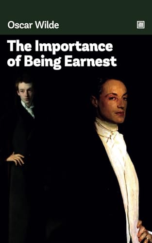 The Importance of Being Earnest: Love and relationships in Victorian social class system. The Importance of Being Earnest: Love and relationships in Victorian social class system. von Independently published