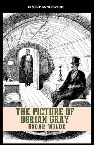 The Picture of Dorian Gray (Finest Annotated) von Independently published