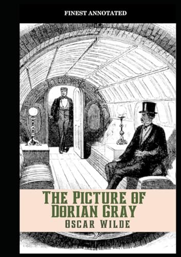 The Picture of Dorian Gray (Finest Annotated) von Independently published