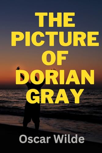 The Picture of Dorian Gray von Independently published