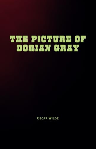 The Picture of Dorian Gray The Picture of Dorian Gray von Independently published