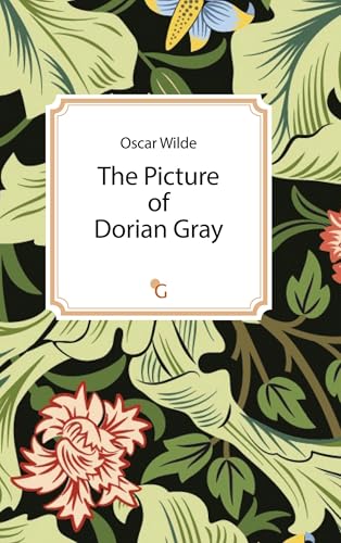 The Picture of Dorian Gray The Picture of Dorian Gray von Ganymed Edition
