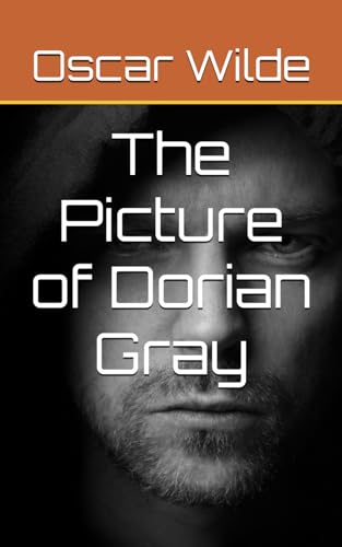 The Picture of Dorian Gray The Picture of Dorian Gray von Independently published