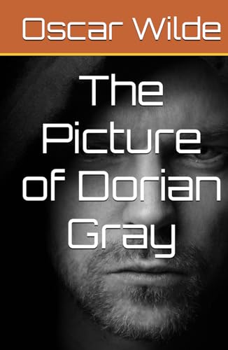 The Picture of Dorian Gray The Picture of Dorian Gray von Independently published