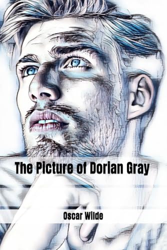 The Picture of Dorian Gray The Picture of Dorian Gray von Independently published