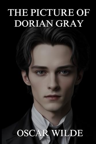 The Picture of Dorian Gray: (Annotated) von Independently published