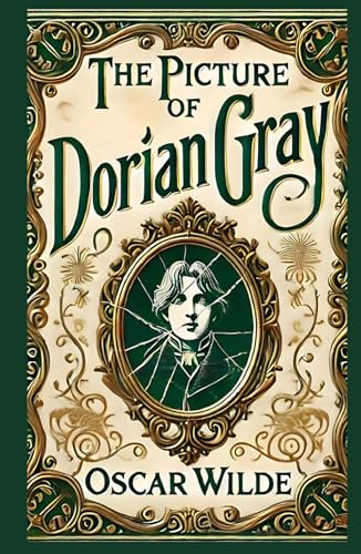 The Picture of Dorian Gray: A Gothic Exploration of Beauty, Morality, and the Human Soul The Picture of Dorian Gray: A Gothic Exploration of Beauty, Morality, and the Human Soul von Independently published