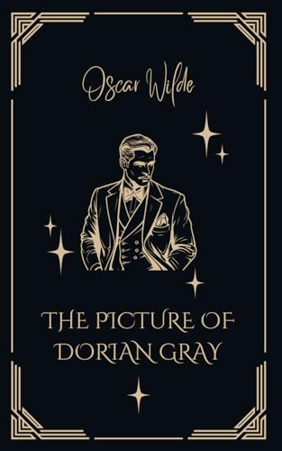 The Picture of Dorian Gray: A Tale of Vanity and Consequences