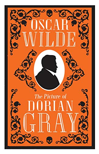 The Picture of Dorian Gray: Annotated Edition (Alma Classics Evergreens)