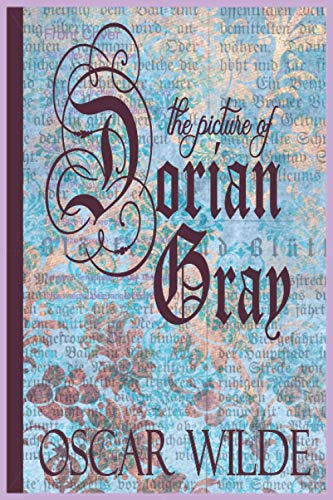 The Picture of Dorian Gray: Der ursprüngliche Roman von 1890 (Englische Ausgabe) von Independently published