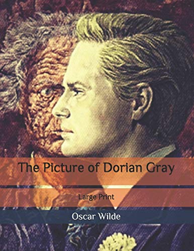 The Picture of Dorian Gray: Large Print
