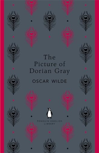 The Picture of Dorian Gray: Oscar Wilde (The Penguin English Library)