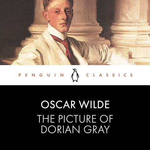 The Picture of Dorian Gray: Penguin Classics von Penguin