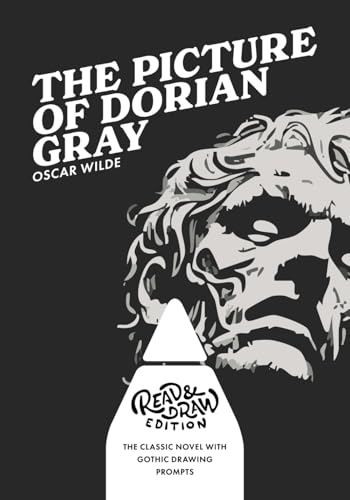 The Picture of Dorian Gray: Read & Draw Edition The Picture of Dorian Gray: Read & Draw Edition von GoArchitect