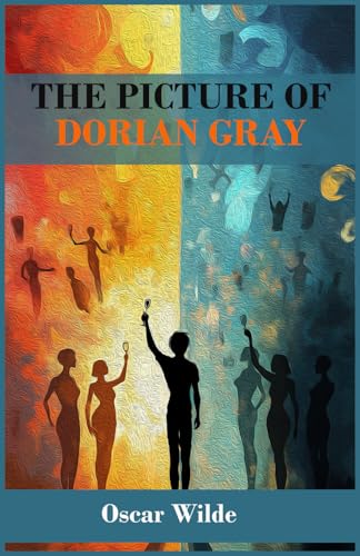 The Picture of Dorian Gray: Rebirth special Edition | The Original 1890 text | With Annotations and Study Guide The Picture of Dorian Gray: Rebirth special Edition | The Original 1890 text | With Annotations and Study Guide von Independently published