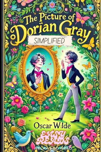 The Picture of Dorian Gray: Simplified The Picture of Dorian Gray: Simplified von Independently published