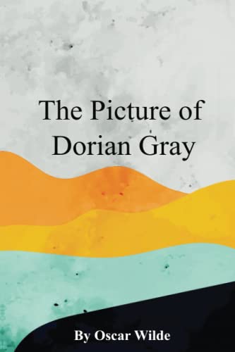 The Picture of Dorian Gray: The Uncensored Original Edition The Picture of Dorian Gray: The Uncensored Original Edition von Independently published