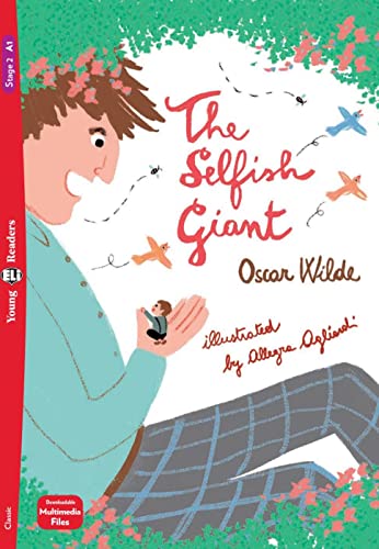 The Selfish Giant: Lektüre mit Audio-Online (ELi Young Readers)