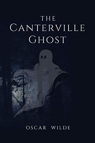 the canterville ghost: Original Classics EditionOscar Wilde