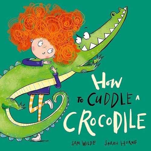How to Cuddle a Crocodile von OXFORD UNIVERSITY PRESS