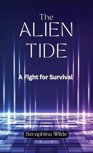 The Alien Tide: A Fight for Survival von QuantumQuill Press