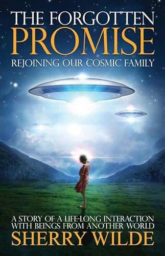 The Forgotten Promise: Rejoining Our Cosmic Family von Ozark Mountain Publishing