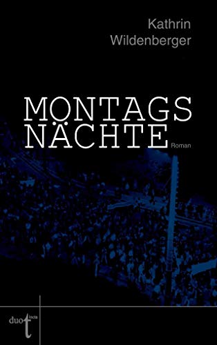 Montagsnächte (Montagsnächte-Trilogie)