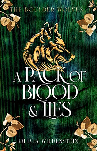 A Pack of Blood and Lies (Boulder Wolves, Band 1)