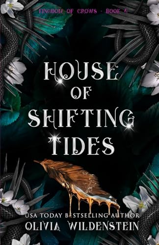 House of Shifting Tides (The Kingdom of Crows, Band 4) von Wildstone Publishing