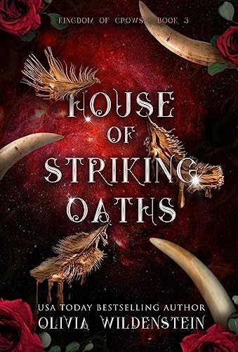 House of Striking Oaths (The Kingdom of Crows, Band 3)