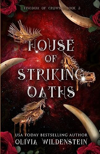 House of Striking Oaths (The Kingdom of Crows, Band 3)