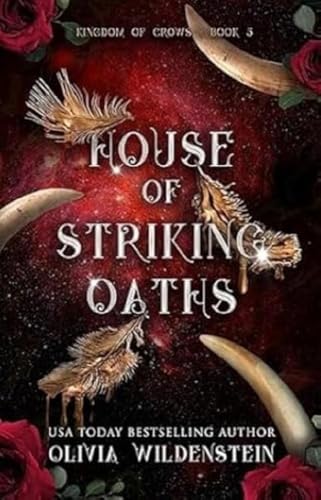 Kingdom of Crows 3: House of striking oaths: Kingdom of crows Reihe Band 3 | Der Fantasie Romance-Erfolg endlich auf Deutsch - farbiger Buchschnitt in limitierter Auflage (3) von Adrian & Wimmelbuchverlag