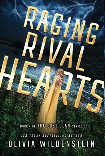Raging Rival Hearts (Lost Clan, Band 4)