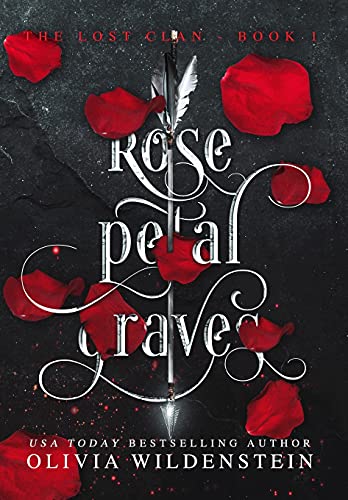 Rose Petal Graves (Lost Clan, Band 1) von Parlux