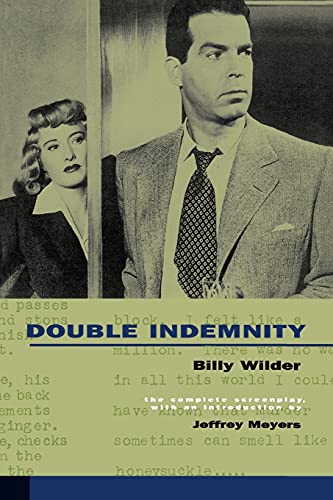 Double Indemnity: The Complete Screenplay von University of California Press