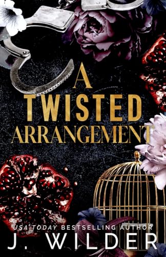 A Twisted Arrangement (Twisted Vows, Band 2) von Independently published