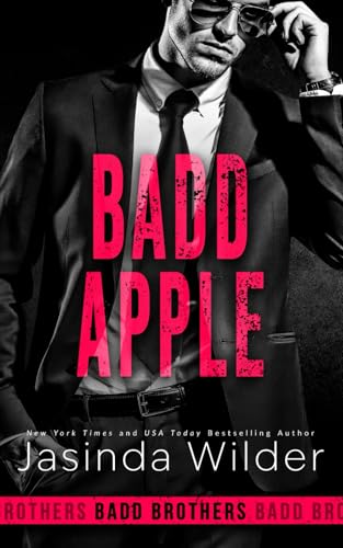 Badd Apple (The Badd Brothers, Band 20) von Seth Clarke