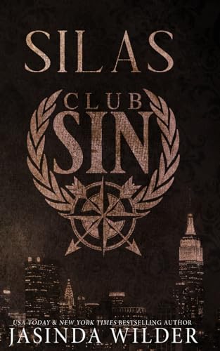 Silas: Club Sin Book 4 von Seth Clarke