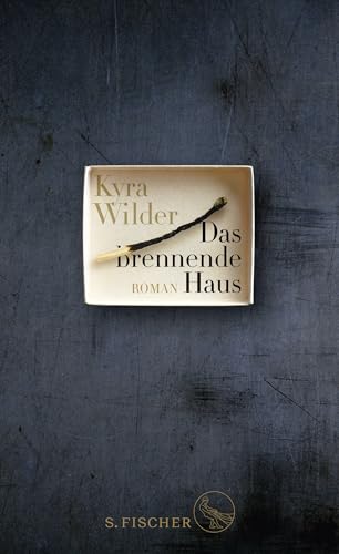 Das brennende Haus: Roman von FISCHERVERLAGE