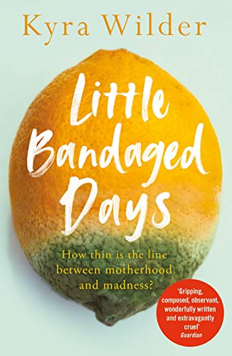 Little Bandaged Days von Picador