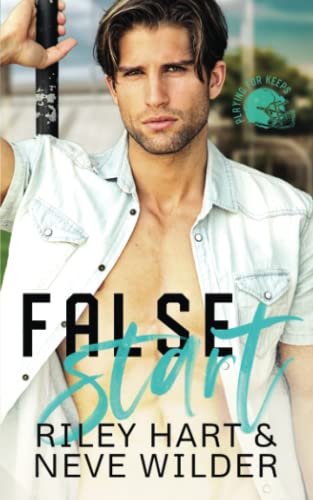 False Start (Playing for Keeps, Band 2)