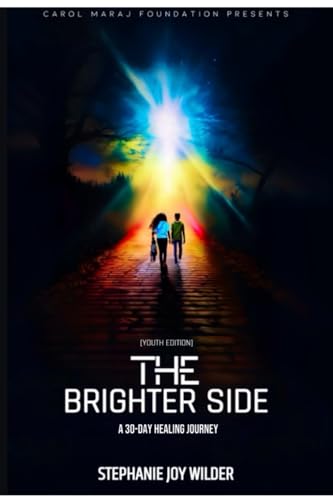 The Brighter Side (Youth Edition): A 30-Day Journey von Independently published